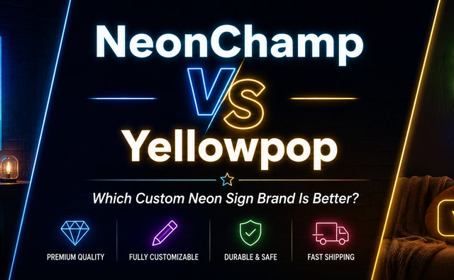 NeonChamp vs Yellowpop: Best Custom Neon Sign Brand NeonChamp vs Yellowpop: Best Custom Neon Sign Brand